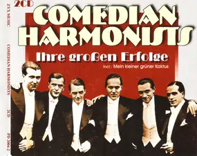 The Comedian Harmonists - Ihre großen Erfolge