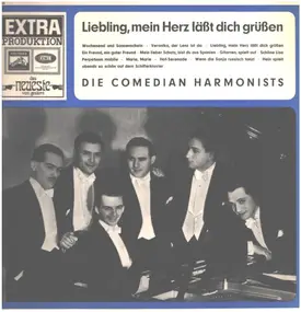 The Comedian Harmonists - Liebling, Mein Herz Läßt Dich Grüßen