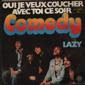 Comedy - Oui Je Veux Coucher avec Toi Ce Soir - Lazy