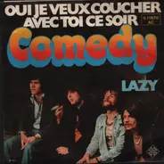 Comedy - Oui Je Veux Coucher avec Toi Ce Soir - Lazy