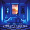 Double LP - COMEDY OF ERRORS - FANFARE & FANTASY