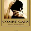LP - COMET GAIN - BROKEN RECORD PRAYERS