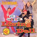 7inch Vinyl Single - Comic Relief Presents Cliff Richard And The Young Ones Featuring Hank Marvin - Living Doll - Paper Labels