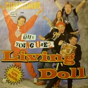 7inch Vinyl Single - Comic Relief Presents Cliff Richard And The Young Ones Featuring Hank Marvin - Living Doll - Silver Injection Label