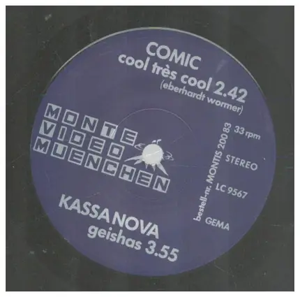 Comic, Kassa Nova, Die Schnuppsy's, Lorenz Lorenz - Cool Très Cool