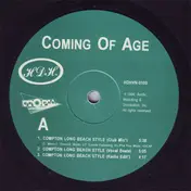Coming of Age - Compton Long Beach Style
