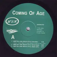 Coming Of Age - Compton Long Beach Style