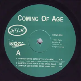 Coming of Age - Compton Long Beach Style