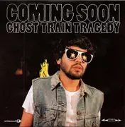 CD - Coming Soon - Ghost Train Tragedy - Cardsleeve
