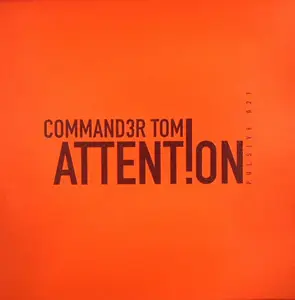 Command3r Tom - Attent!on