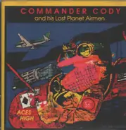 Commander Cody And His Lost Planet Airmen - Aces High