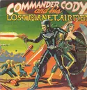 LP - Commander Cody And His Lost Planet Airmen - Commander Cody And His Lost Planet Airmen
