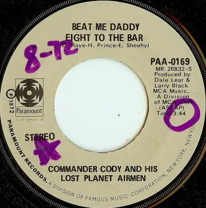 Commander Cody And His Lost Planet Airmen - Beat Me Daddy Eight To The Bar