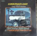 LP - Commander Cody And His Lost Planet Airmen - Hot Licks, Cold Steel & Truckers Favorites