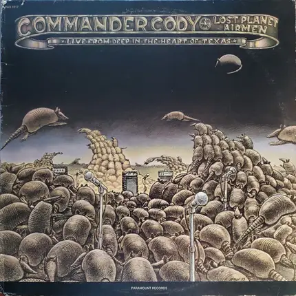 Commander Cody And His Lost Planet Airmen - Live From Deep In The Heart Of Texas