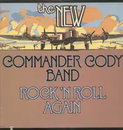 Commander Cody Band - Rock 'n Roll Again