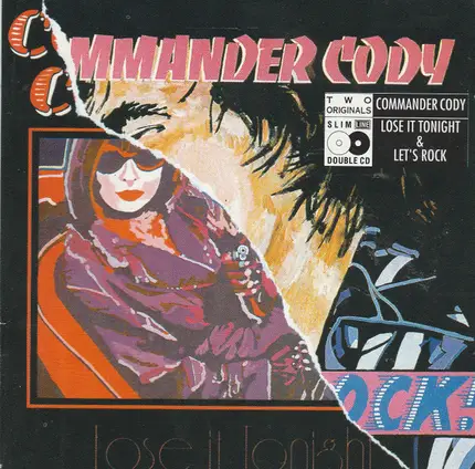 Commander Cody Band - Lose It Tonight/Let's Rock