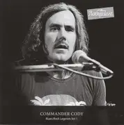 CD - Commander Cody - Blues-Rock Legends Vol.1, Live im Rockpalast