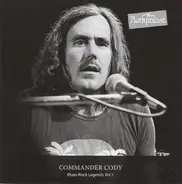 Commander Cody - Blues-Rock Legends Vol. 1: Live im Rockpalast