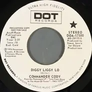 Commander Cody - Diggy Liggy Lo / Sunset On The Sage