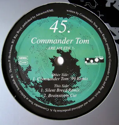 Commander Tom - Are Am Eye ?
