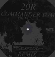 Commander Tom - The Vulcan