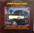 LP - Commander Cody And His Lost Planet Airmen - Hot Licks, Cold Steel & Truckers Favorites