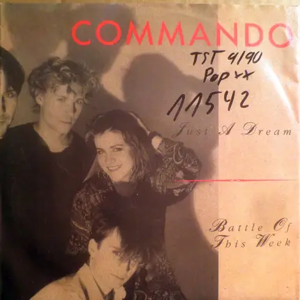 Commando M. Pigg - Just A Dream