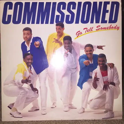 Commissioned - Go Tell Somebody