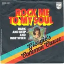 7inch Vinyl Single - Common Cause - Rock Me To My Soul