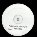 12inch Vinyl Single - Common Factor + John Redmond - World Is Mine / Fascination
