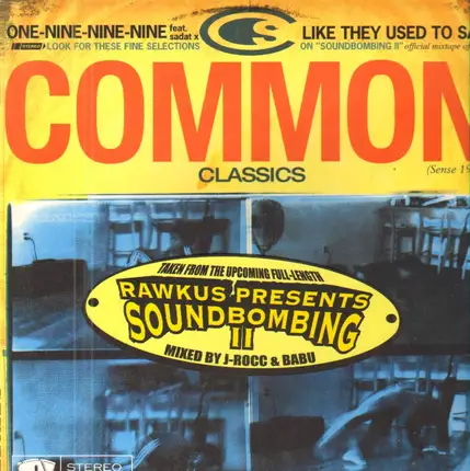 Common - One-Nine-Nine-Nine / Like They Used To Say