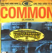 Common - One-Nine-Nine-Nine / Like They Used To Say