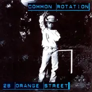 Common Rotation - 28 Orange Street