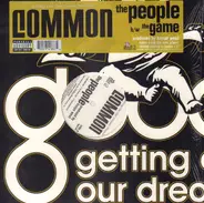 Common - The People / The Game