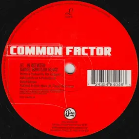 Common Factor - In Between