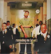 12inch Vinyl Single - Common Feat. Chantay Savage - Reminding Me (Of Sef)