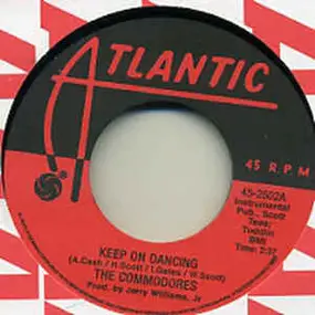 The Commodores - Keep On Dancing / Getting The Corners