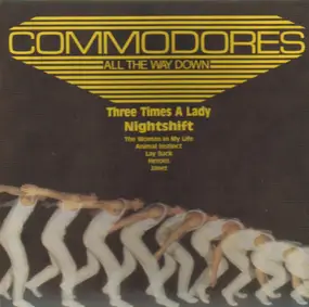 The Commodores - All The Way Down