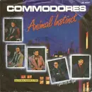 7inch Vinyl Single - Commodores - Animal Instinct