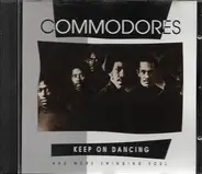 Commodores - Keep On Dancing & More Swinging Soul