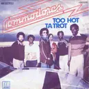 7inch Vinyl Single - Commodores - Too Hot Ta Trot