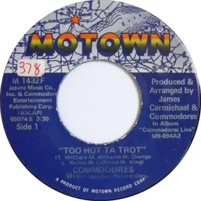 The Commodores - Too Hot Ta Trot