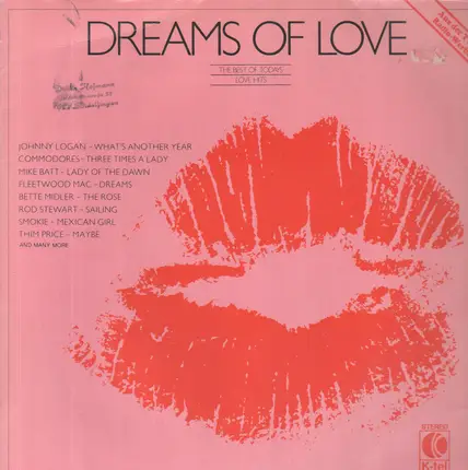 Commodores, Fleetwood Mac, Rod Stewart a.o. - Dreams Of Love - The Best Of Todays Love-Hits