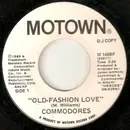 7inch Vinyl Single - Commodores - Old Fashion Love