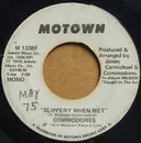 7inch Vinyl Single - Commodores - Slippery When Wet