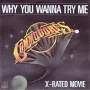 7inch Vinyl Single - Commodores - Why You Wanna Try Me