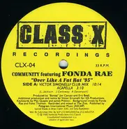 Community Featuring Fonda Rae - Over Like A Fat Rat '95