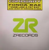 The Community - Over Like A Fat Rat (The Jazz-N-Groove Mixes)