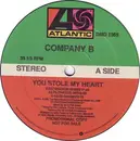 12inch Vinyl Single - Company B - You Stole My Heart